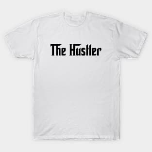 The Hustler T-Shirt